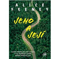 Jeho a její - Alice Feeney