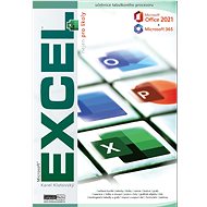 Excel 2021/365 nejen pro školy - Karel Klatovský
