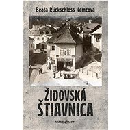Židovská Štiavnica - Beata Rückschloss Nemcová
