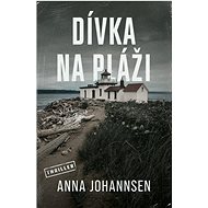 Dívka na pláži - Anna Johannsen