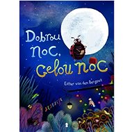 Dobrou noc, celou noc! - Esther van den Bergová