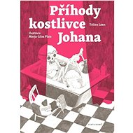Příhody kostlivce Johana - Triinu Laan