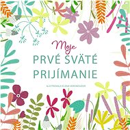 Moje prvé sväté prijímanie - 