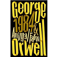 Animal Farm and 1984 Nineteen Eighty-Four - 