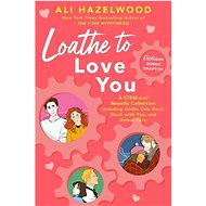 Loathe to Love You - 