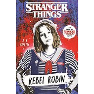 Stranger Things: Rebel Robin - 