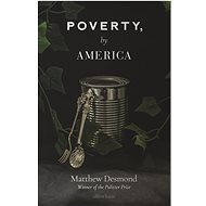 Poverty, by America - 