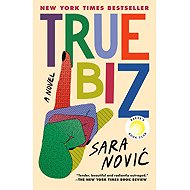 True Biz: A Novel - 