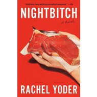 Nightbitch: A Novel - 