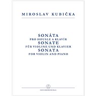 Sonáta pro housle a klavír - Miroslav Kubička