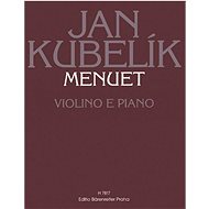 Menuet: Violino e piano - Jan Kubelík