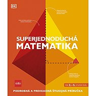 Superjednoduchá matematika - kolektív autorov