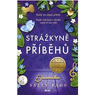 Strážkyně příběhů - Sally Pageová