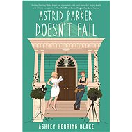Astrid Parker Doesn't Fail - 