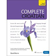 Complete Croatian Book/CD Pack: Teach Yourself: (Book and audio support) - 