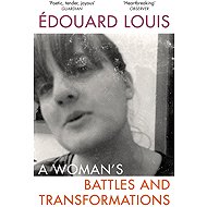 A Woman's Battles and Transformations - 
