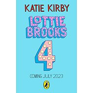 Lottie Brooks's Totally Disastrous School-Trip - 
