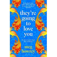 They're Going to Love You - 