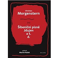 Šibeniční písně, Jdujen a t. d. - Christian Morgenstern
