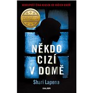 Někdo cizí v domě - Shari Lapena