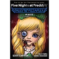Five Nights at Freddy's: #6 Nexie - 