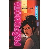 Prázdnota - Michaela Merglová