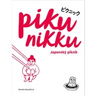 Pikunikku Japonský piknik - Monika Baudišová