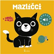Mazlíčci: Zvuková knížka - 