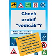 Chceš urobiť "vodičák"? - 