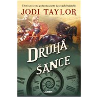 Druhá šance - Jodi Taylor