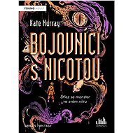 Bojovníci s Nicotou - Kate Murray