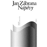 Nápěvy: Básně z let 1945-1954 - Jan Zábrana
