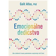 Emocionálne dedičstvo - Galit Atlas