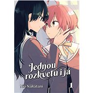 Jednou rozkvetu i já 1 - Nio Nakatami