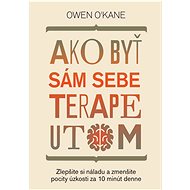 Ako byť sám sebe terapeutom - Owen O´Kane