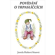 Povídání o trpaslíčcích - Jarmila Hašková