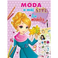 Fashion and my style I am a model - Colouring Book