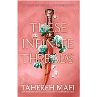 These Infinite Threads: This Woven Kingdom - 
