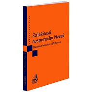 Záležitosti nesporného řízení - Markéta Flanderková Šlejharová