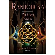 Ranhojička Zrádci krve - 