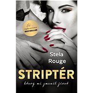 Striptér - Stela Rouge