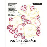 Povídky o ženách - Petr Šabach; Eva Kantůrková; Halina Pawlowská