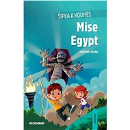 Šipka a Koumes Mise Egypt: Mozkohraní - Carolina Laguna