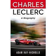 Charles Leclerc: A Biography - 