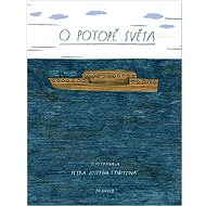 O potopě světa - Ivana Pecháčková