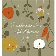 O zahradním skřítkovi - Linda Marková