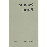 Stínový profil - Pavel Kotrla