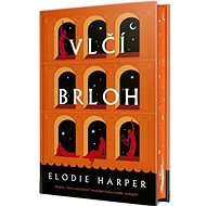 Vlčí brloh - Elodie Harper