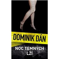 Noc temných lží - Dominik Dán