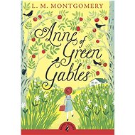Anne of Green Gables - 